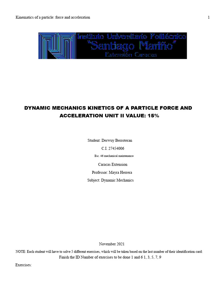 Dynamic Mechanics Kinetics of A Particle Force and Acceleration Unit II ...