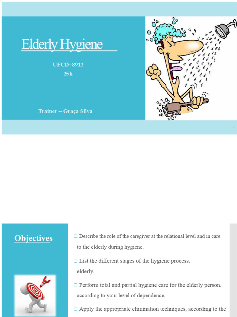 Elderly Hygiene Care Techniques Guide | PDF | Urinary Incontinence ...