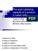 The Want Satisfying Capacity of A Product Is Called Utility