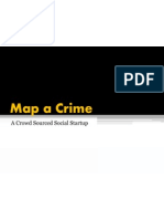Map A Crime: A Crowd Sourced Social Startup