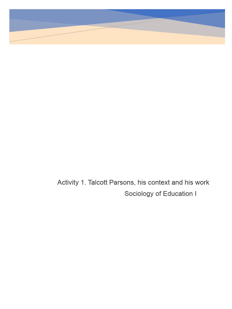 Talcott Parsons Biographical Data - Clauhar | PDF | Sociology | Max Weber