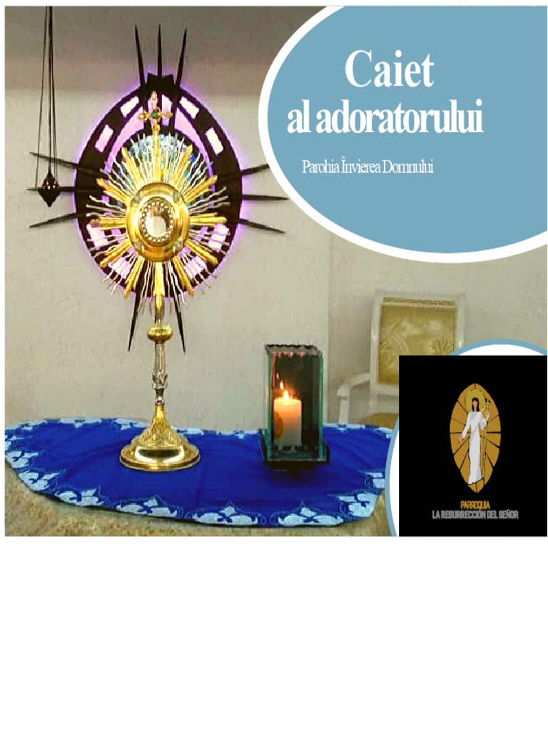 CARNETUL ADORATORULUI Parohia Învierea Domnului | PDF