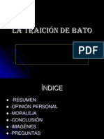 Mito de La Traición de Bato