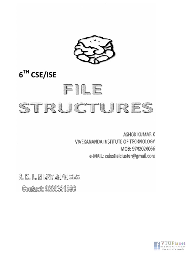 File Structures NOTES by Ashok Kumar (Www.vtuplanet.com) | PDF