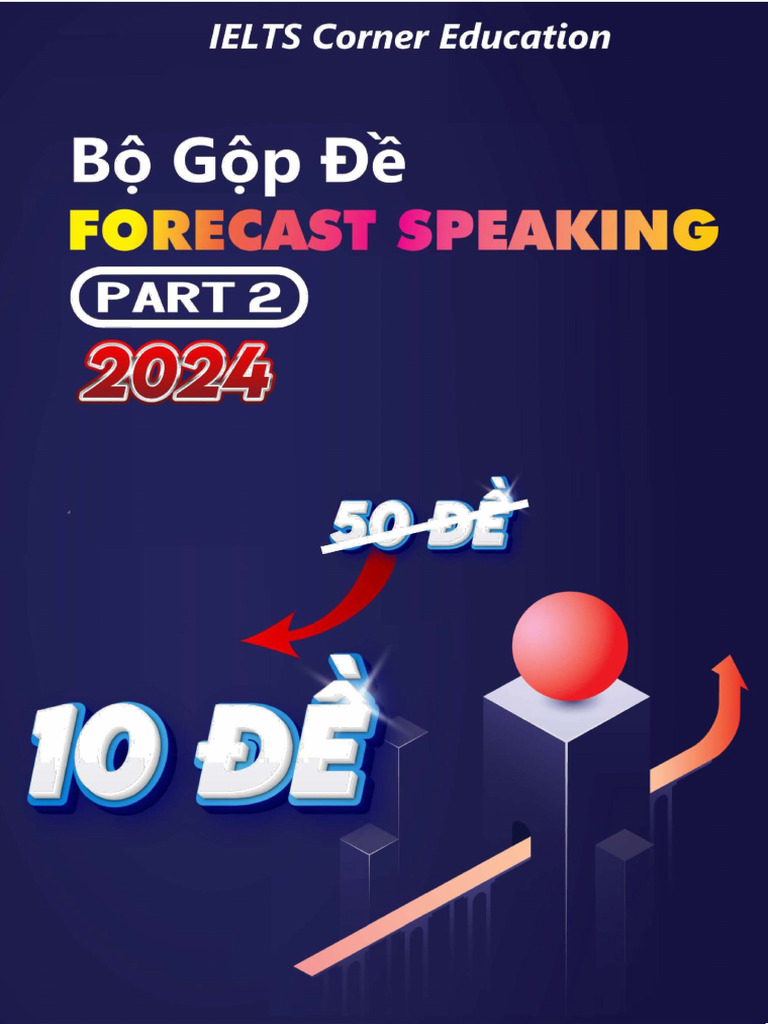 Bộ Gộp Đề IELTS Speaking PART 2 | PDF