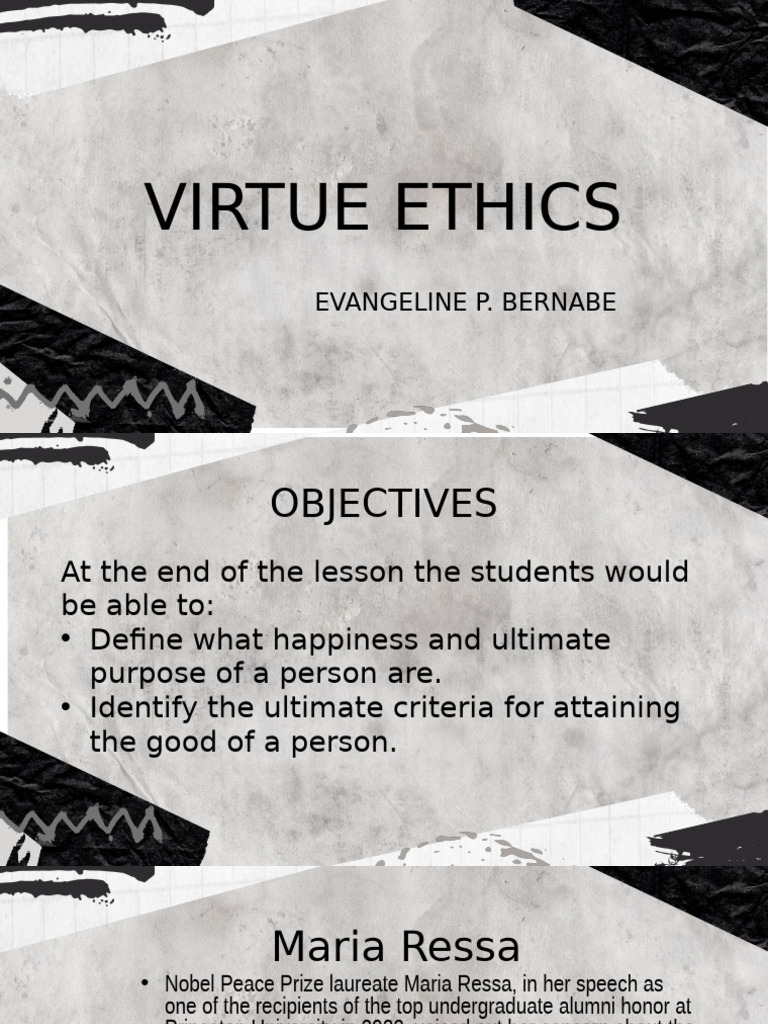Week 10 13 Virtue Ethics Happiness and Ultimate Purpose | PDF ...