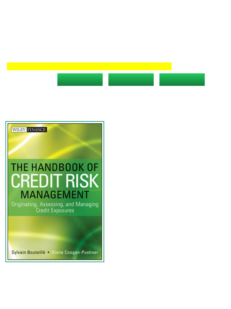 Handbook of Credit Risk Management Originating Assessing and Managing ...