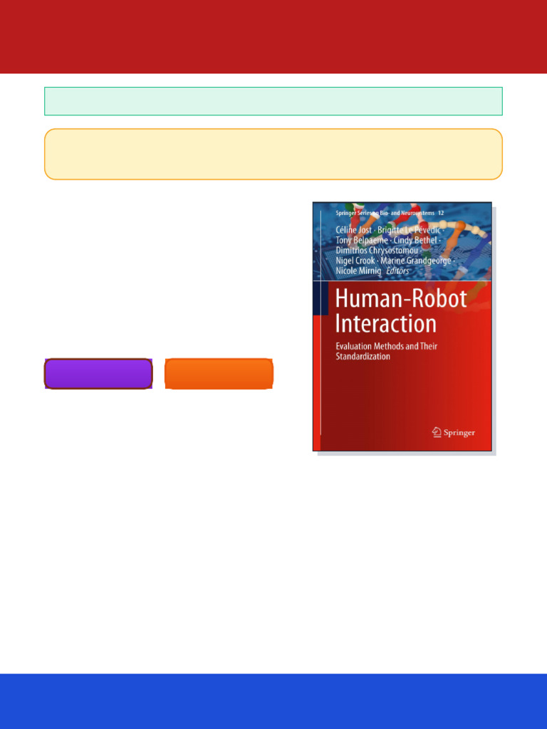 Human Robot Interaction Evaluation Methods and Their Standardization ...