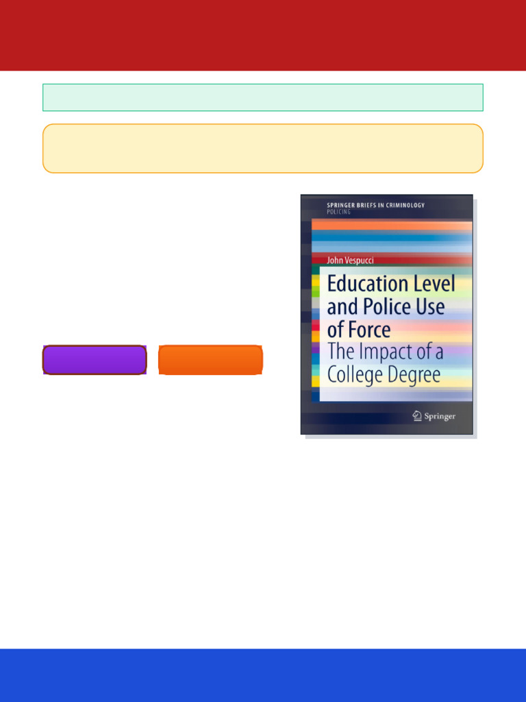 Education Level and Police Use of Force The Impact of A College Degree ...