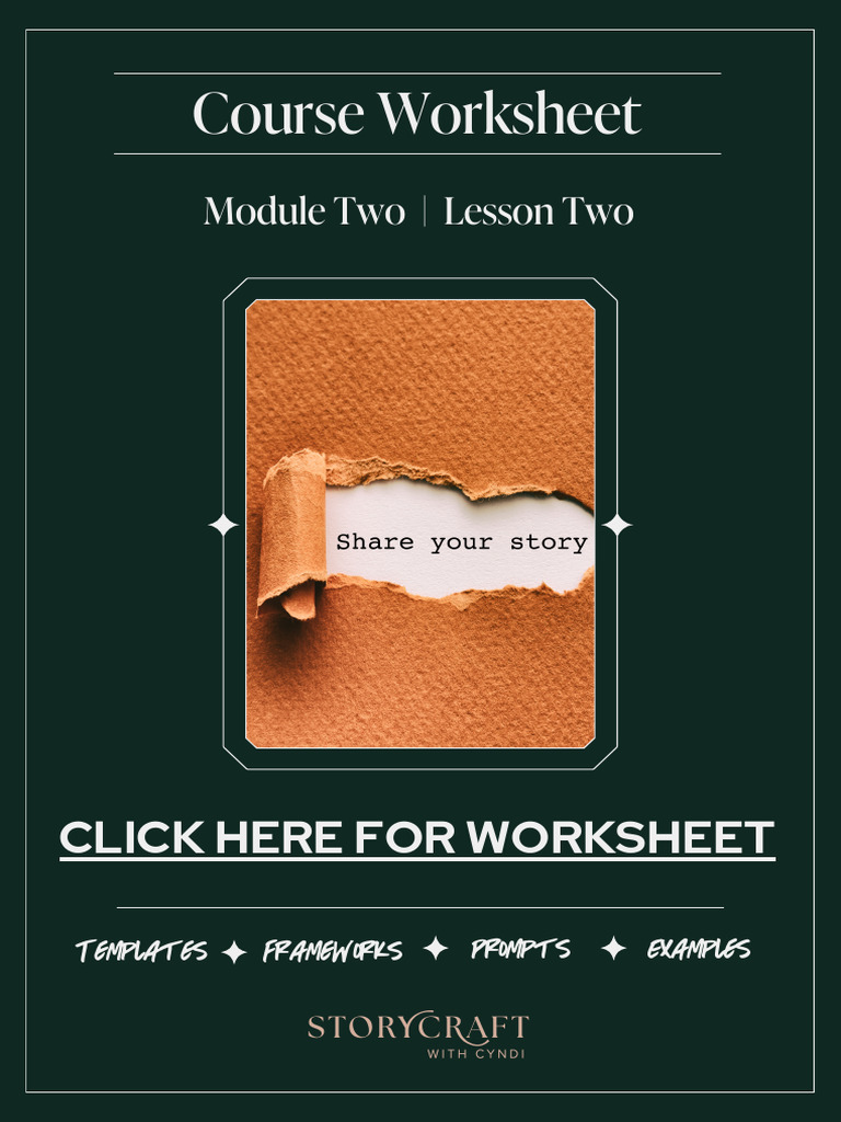 01-Module Two Lesson Two START Storytelling Framework Worksheet 1 | PDF