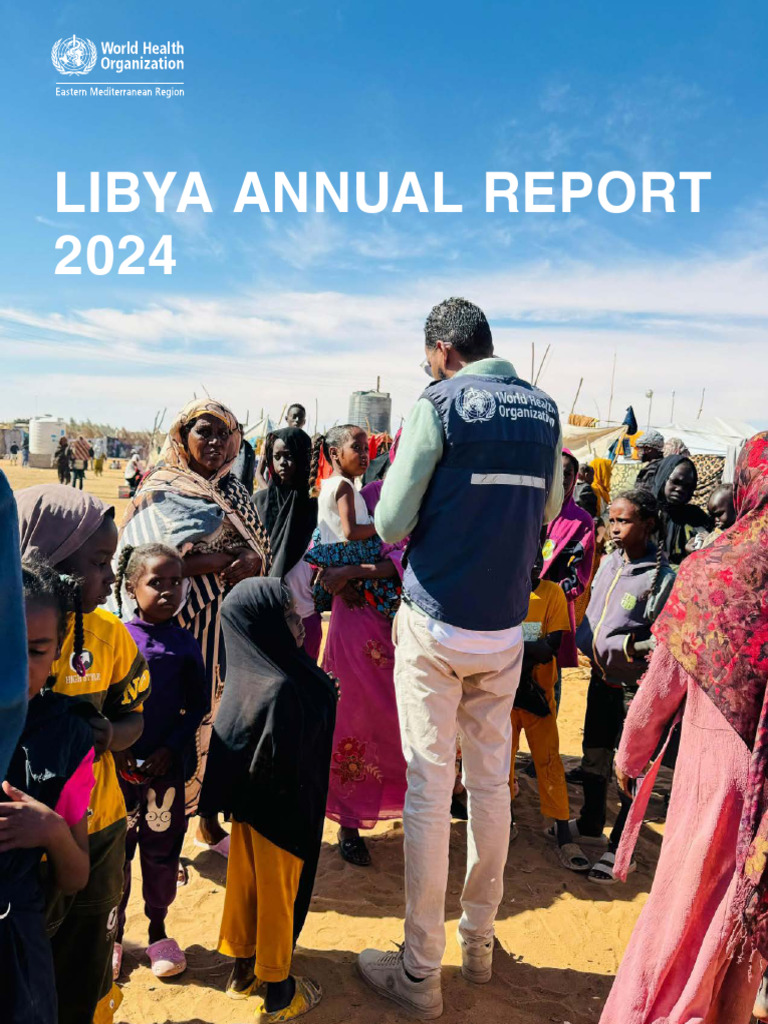 Libya Health Annual Report 2024 | PDF | Wash | World Health Organization