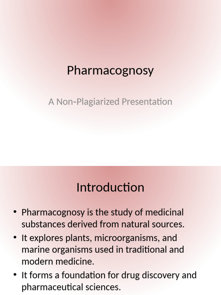Understanding Pharmacognosy and Its Impact | PDF