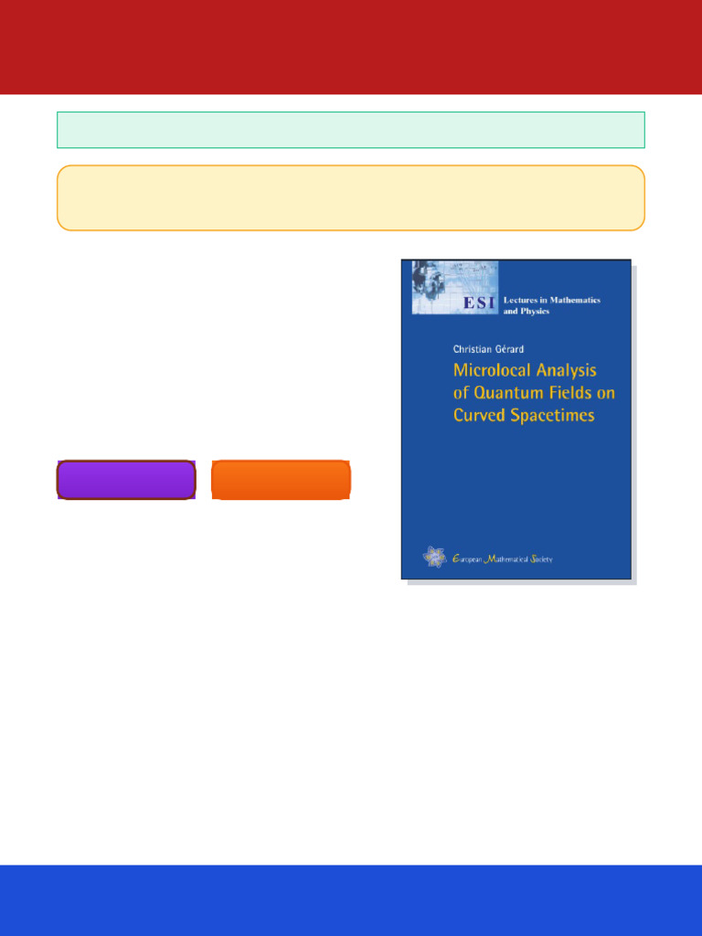 Microlocal Analysis of Quantum Fields On Curved Spacetimes 1st Edition ...