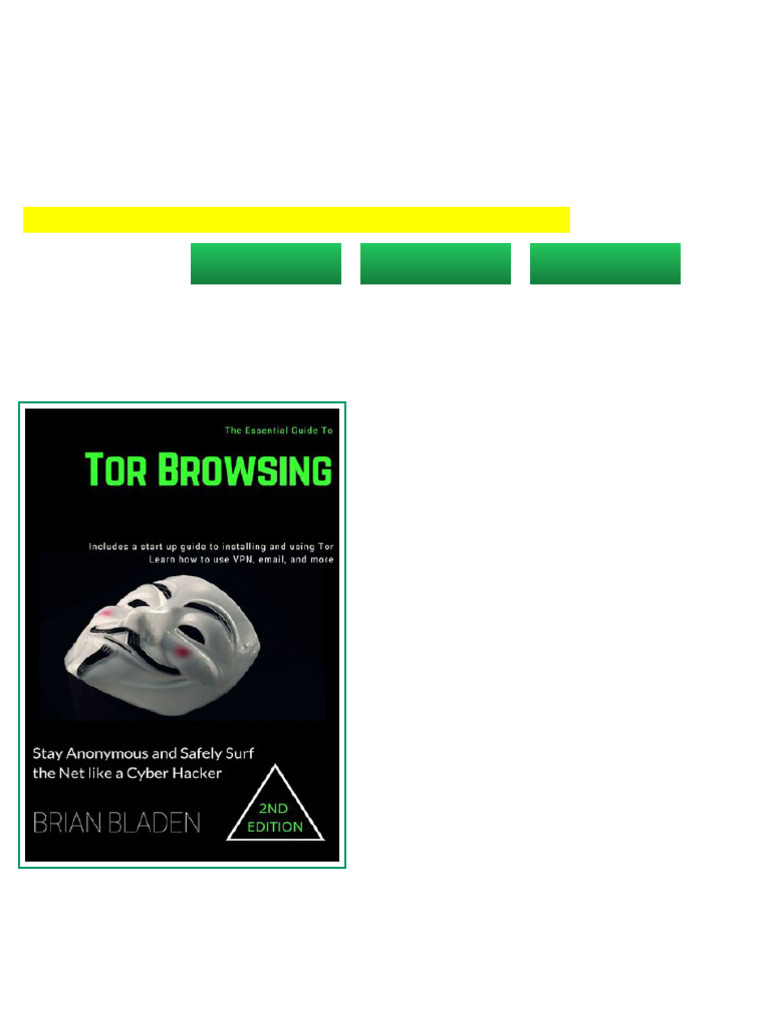 (Ebook) Tor Browsing: Stay Anonymous and Safely Surf The Net Like A ...