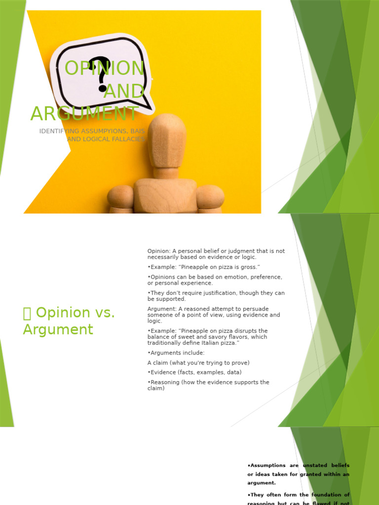 Opinions Argument Assumptions Bias Fallacies | PDF | Fallacy | Argument