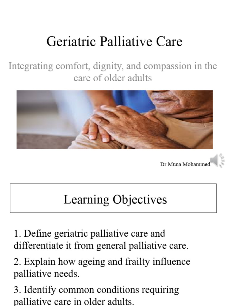 Geriatric Palliative Care Essentials | PDF | Geriatrics | Dementia