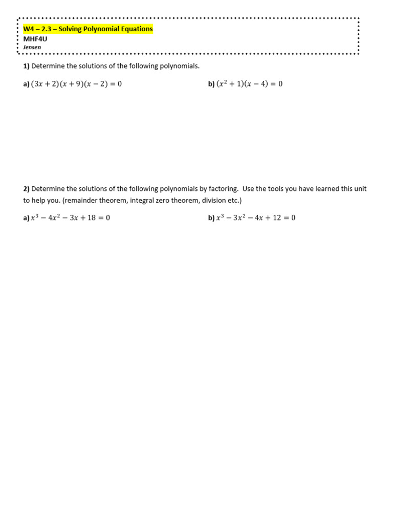 Determine The Solutions of The Following Polynomials.: W4 - 2.3 ...