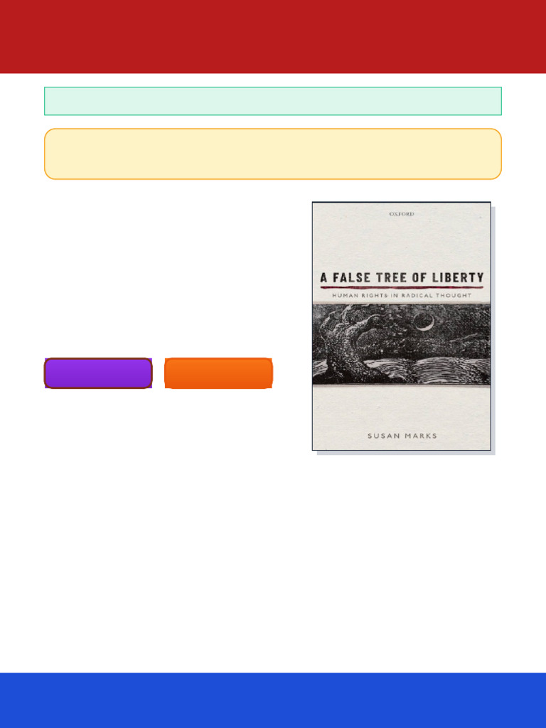 A False Tree of Liberty: Human Rights in Radical Thought Susan Marks ...