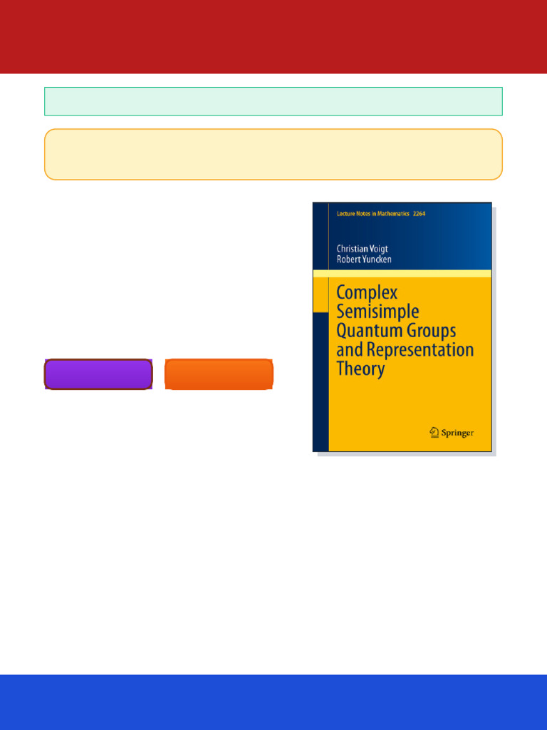 Complex Semisimple Quantum Groups and Representation Theory 1st Edition ...