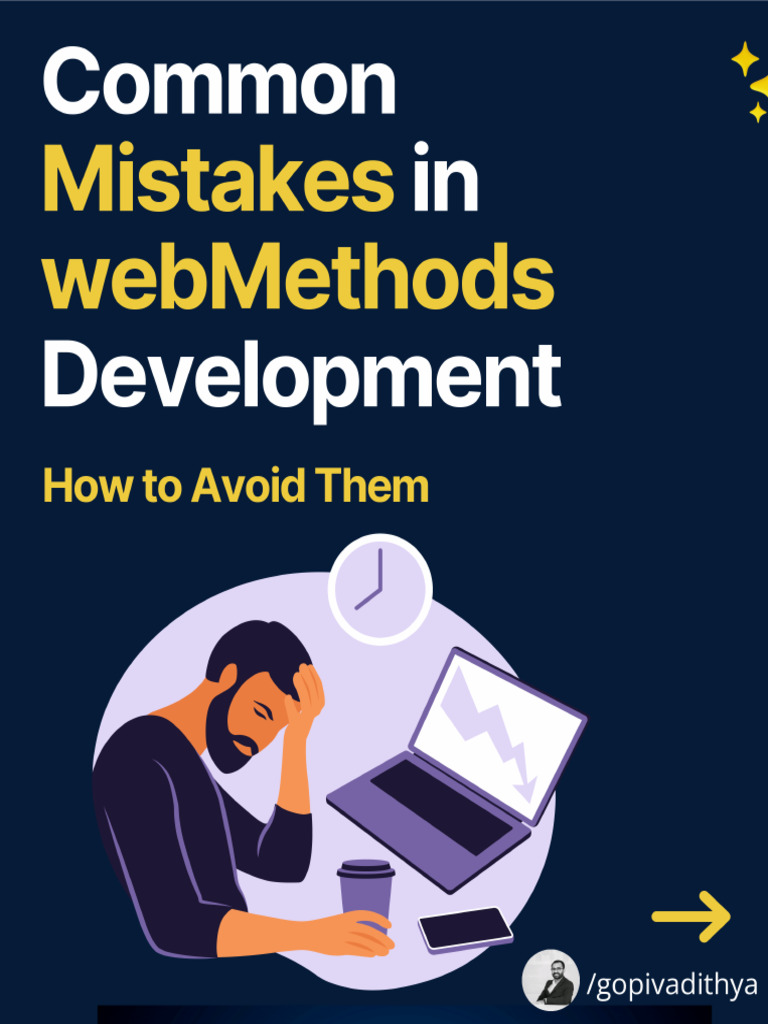 Common Mistakes in WebMethods Development 1745578067 | PDF