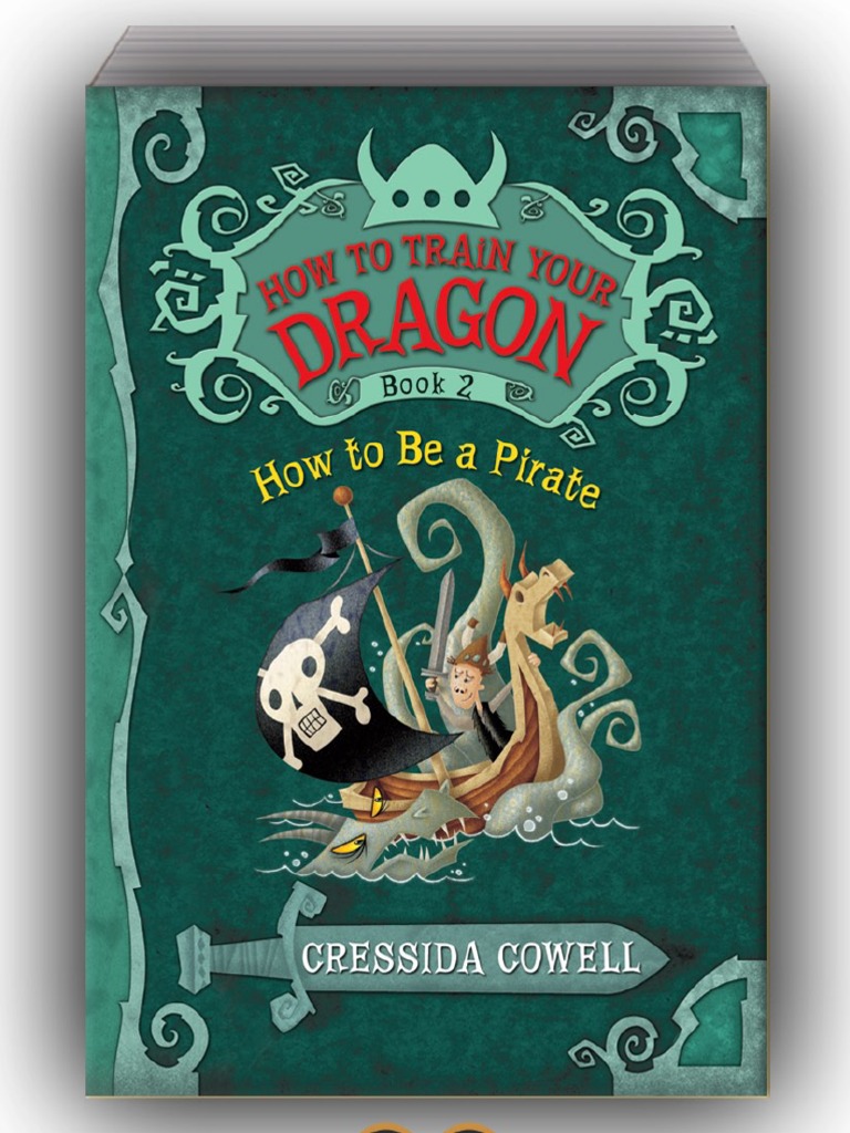 How to Train Your Dragon Book 2: How to Be a Pirate by ...
