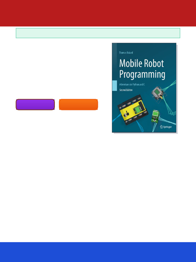 Mobile Robot Programming Adventures in Python and C 2nd Edition Thomas ...