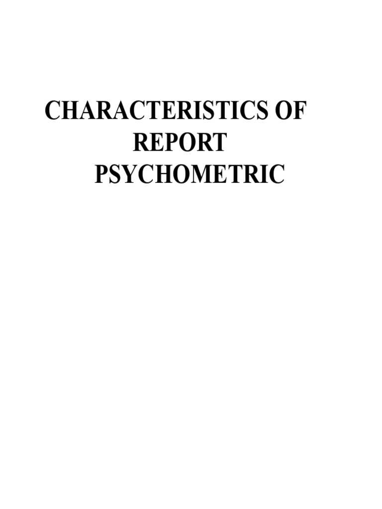 Psychometric Report Requirements Guide | PDF