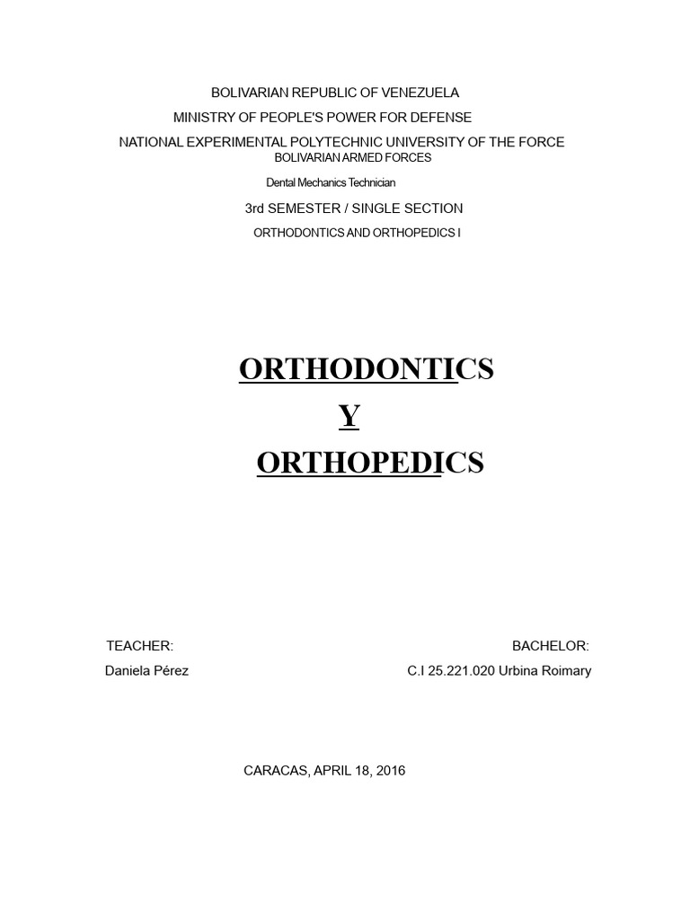 Orthodontics and Orthopedics Overview | PDF | Orthodontics