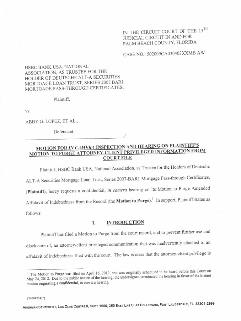 Motion to Close the Court In Camera AttorneyClient Privilege
