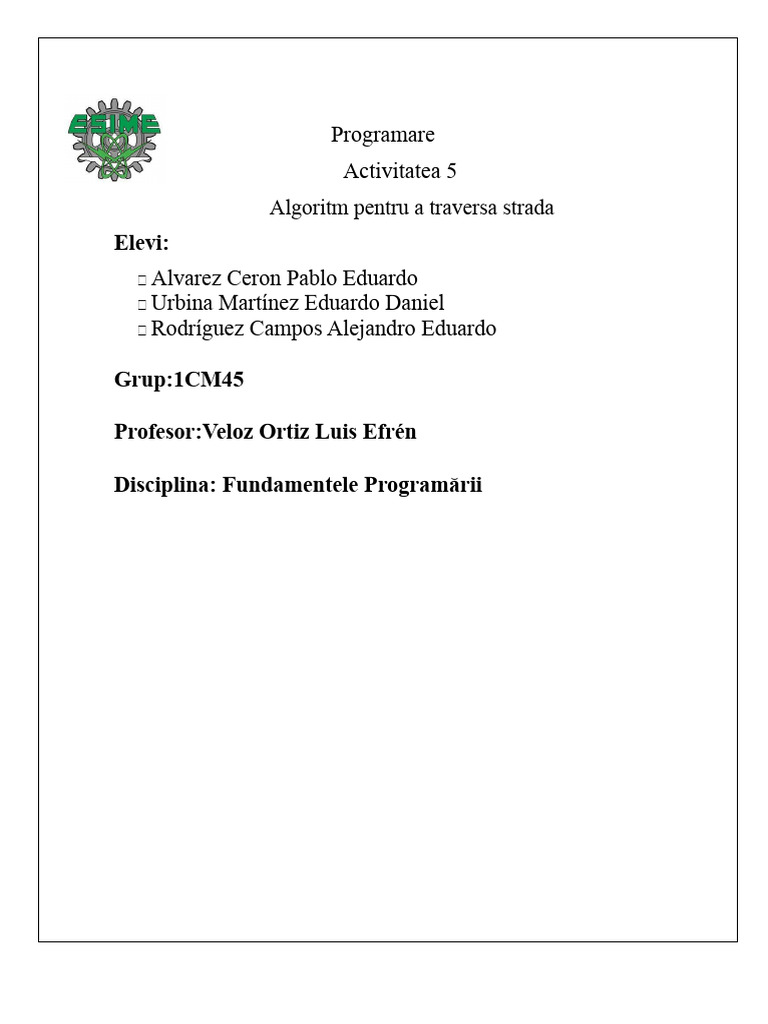 Algoritm Pentru A Traversa Strada | PDF