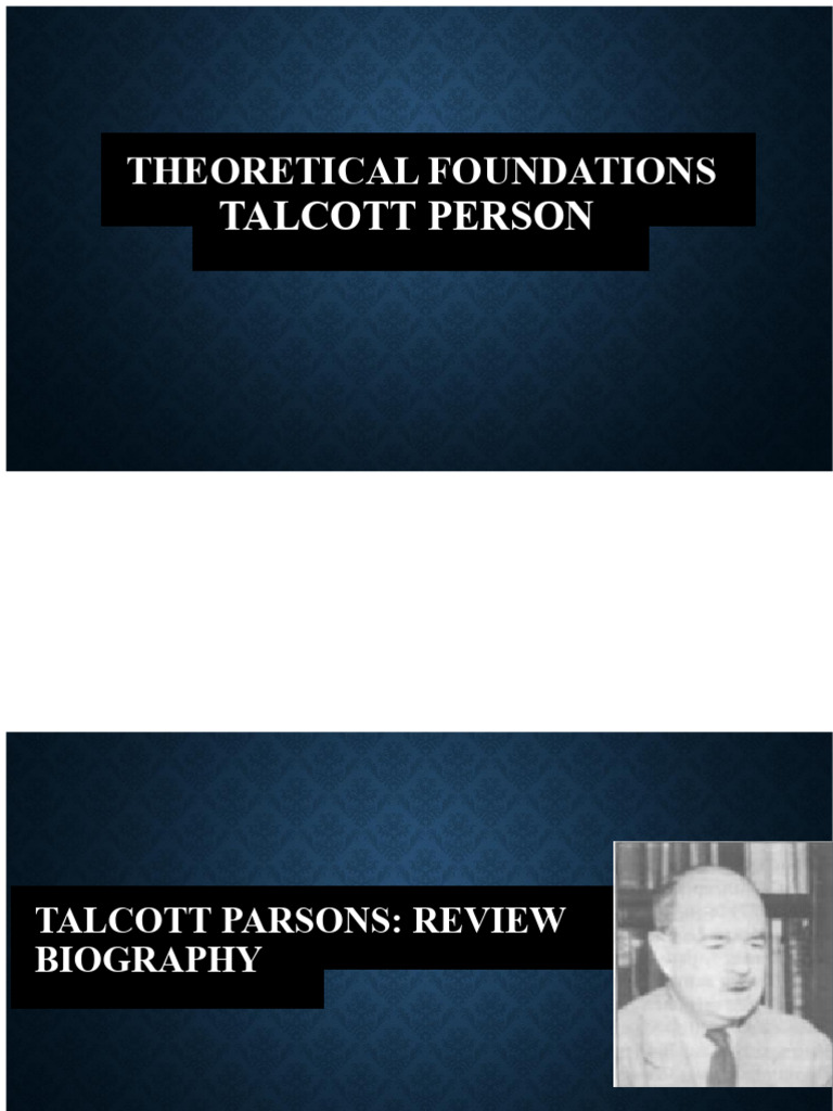 Talcott Parsons' Social Action Theory | PDF | Sociology | Theory