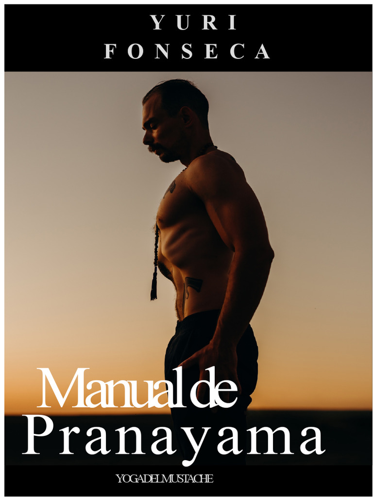 Manual de Pranayama: Técnicas y Beneficios | PDF | Prana | Abdomen