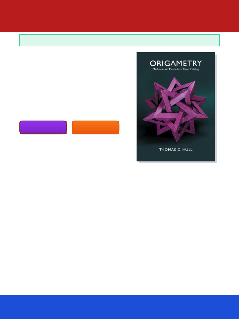 Origametry Mathematical Methods in Paper Folding 1st Edition Thomas C ...