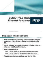 CCNA 1 v3.0 Module 6 Ethernet Fundamentals: © 2003, Cisco Systems, Inc. All Rights Reserved