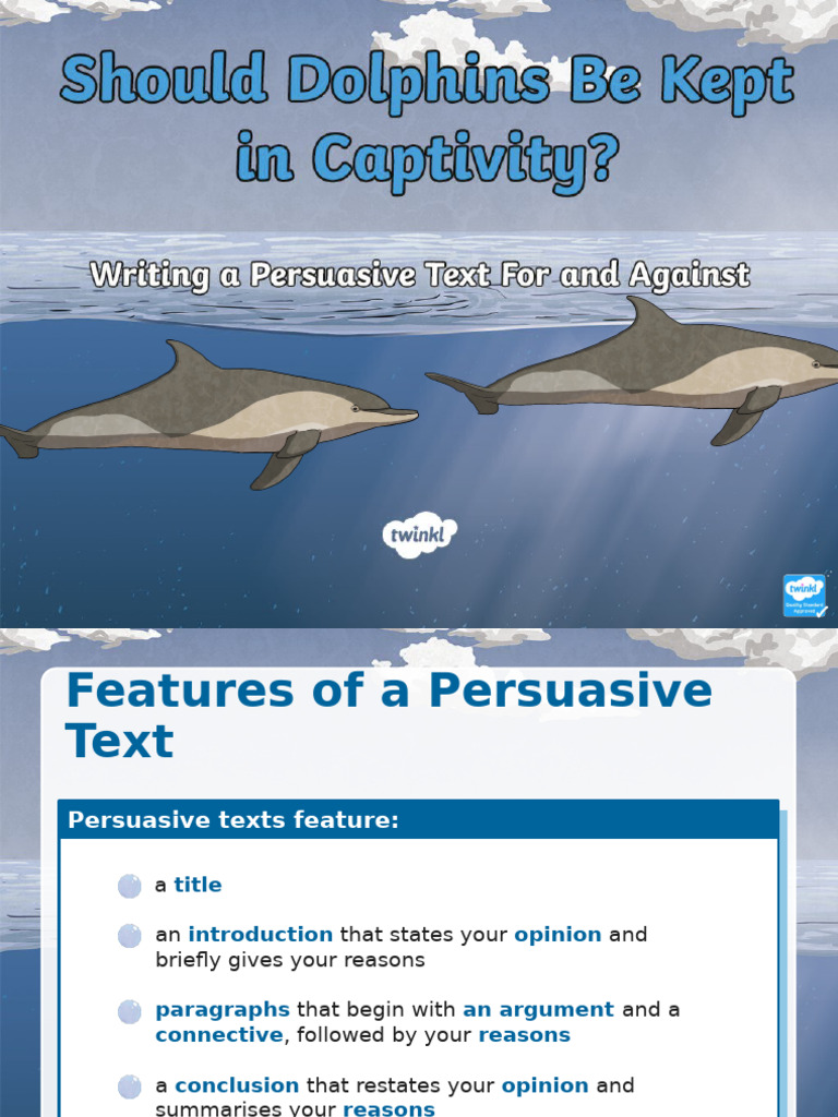 Au L 2549043 Should Dolphins Be Kept in Captivity Writing A Persuasive ...