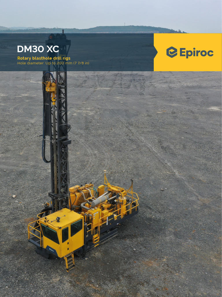 Epiroc DM30 XC Rotary Drill Overview | PDF | Horsepower | Engines