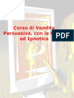 Tec - Corso Di Vendita Persuasiva Con La PNL3 e Ipnotica (Con Distacco)