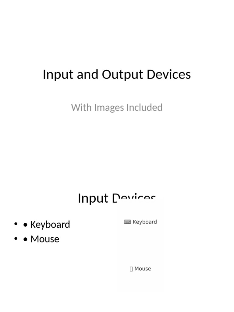 Input Output Devices With Images | PDF