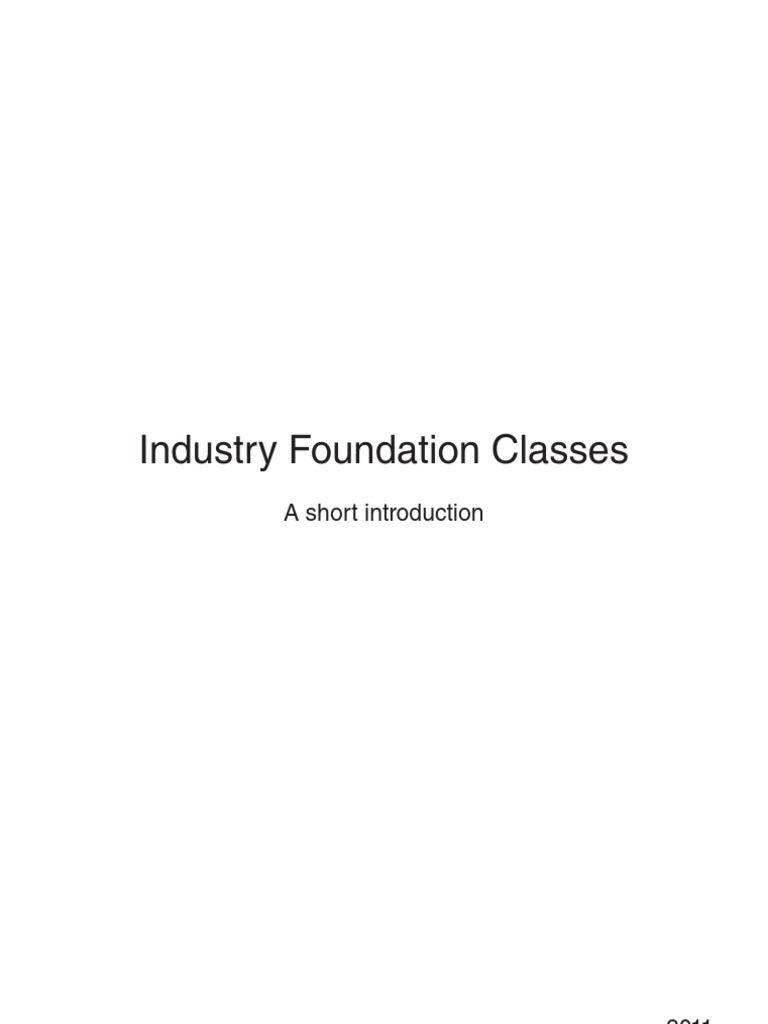 Understanding Industry Foundation Classes | PDF | Building Information ...