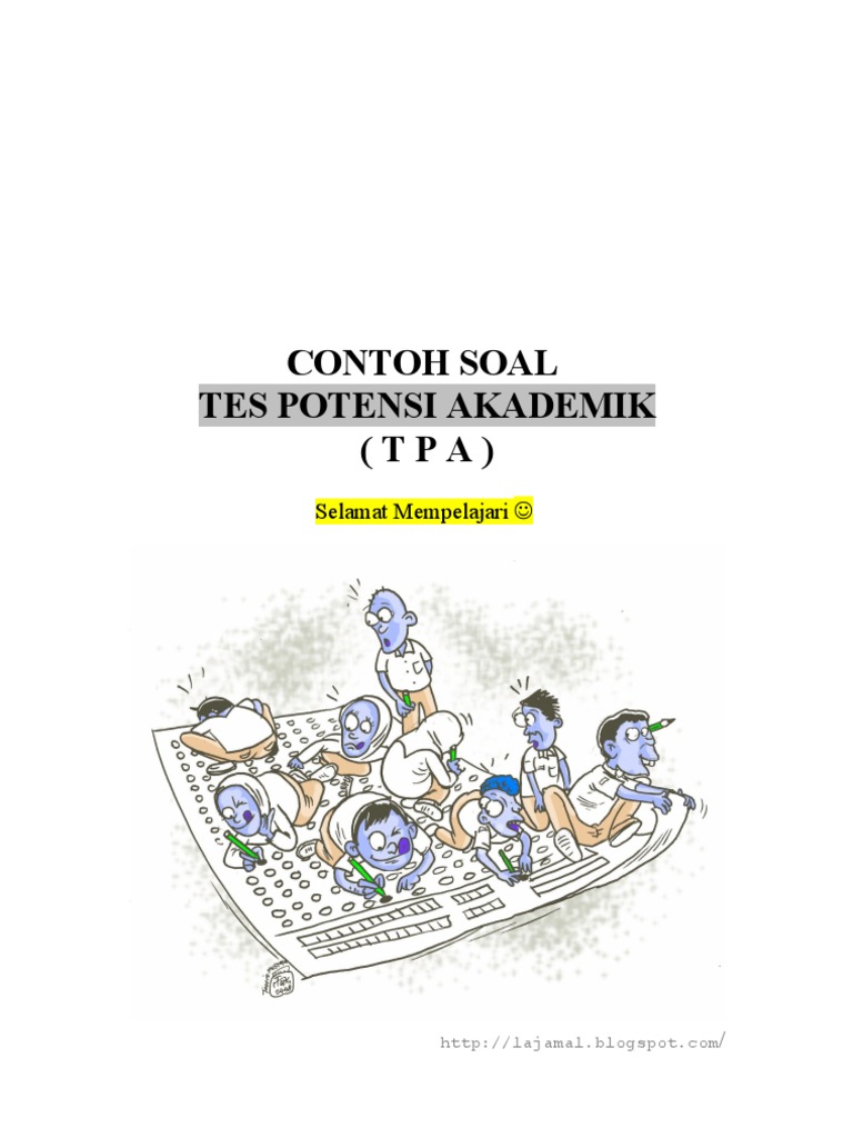 Contoh Soal Tes Potensi Akademik Tpa Terbaru