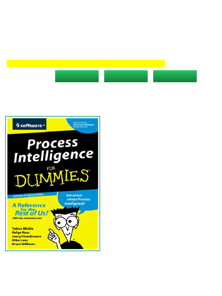 Process Intelligence For Dummies Software AG Special Edition Blickle T ...
