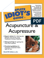 Personal Health The Complete Idiot's Guide To Acupuncture and Acupressure (Alpha-2000)