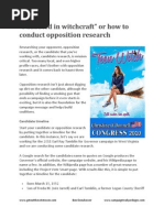 Opposition Research - "I Dabbled in Witchcraft" or How To Conduct Opposition Research