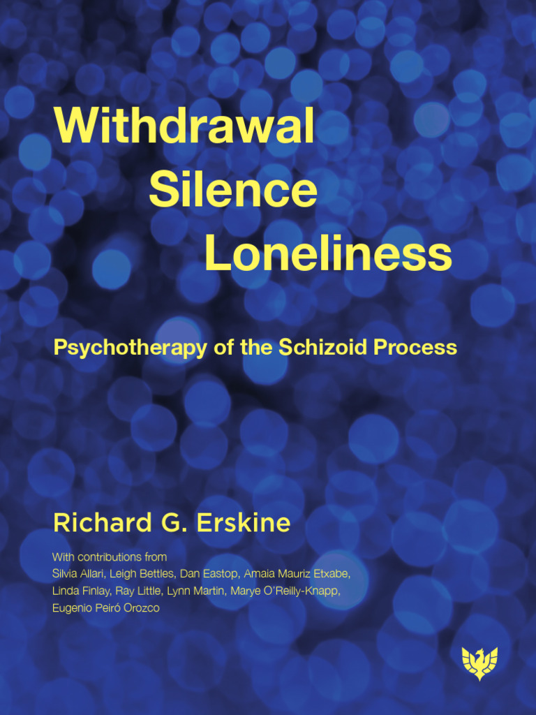 Psychotherapy of the Schizoid Process | PDF | Psychotherapy ...