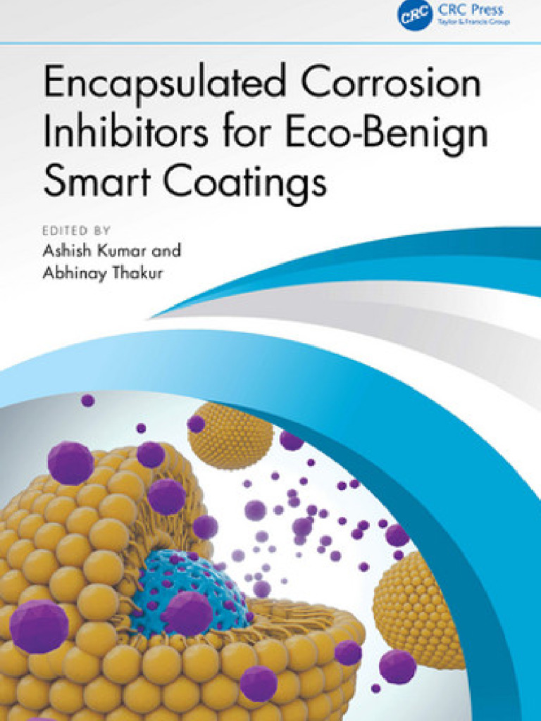 Encapsulated Corrosion Inhibitors For Eco-Benign Smart Coatings | PDF