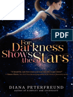 For Darkness Shows The Stars by Diana Peterfreund