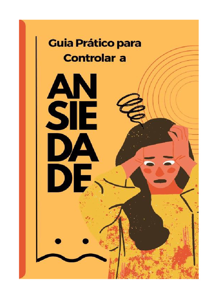 Como Controlar a Ansiedade Eficazmente | PDF | Ansiedade | Pensamento
