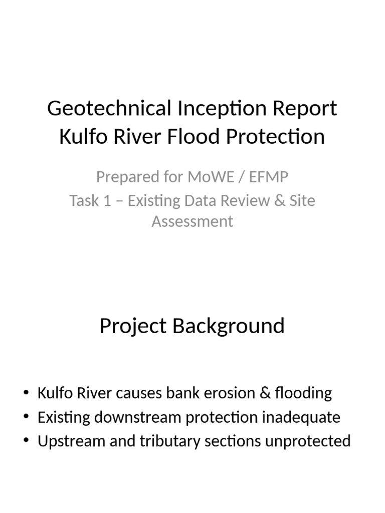Kulfo River Geotechnical Inception Report | PDF