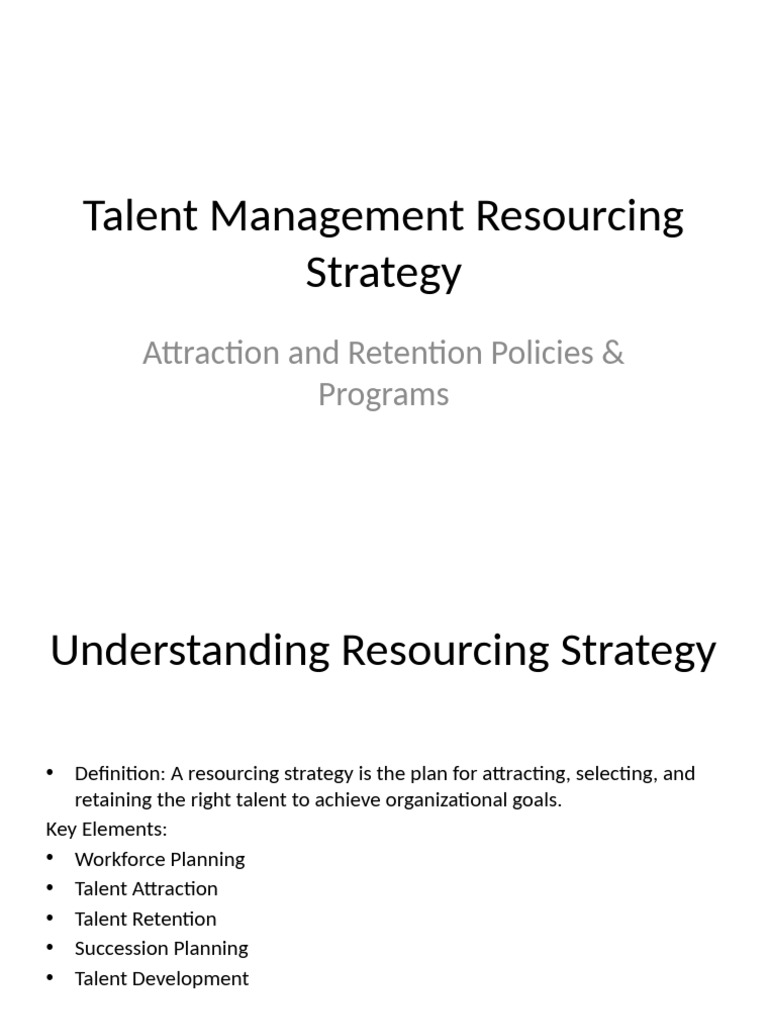 Session 7 & 9 Elements of Talent Acquisition | PDF | Employee Retention ...