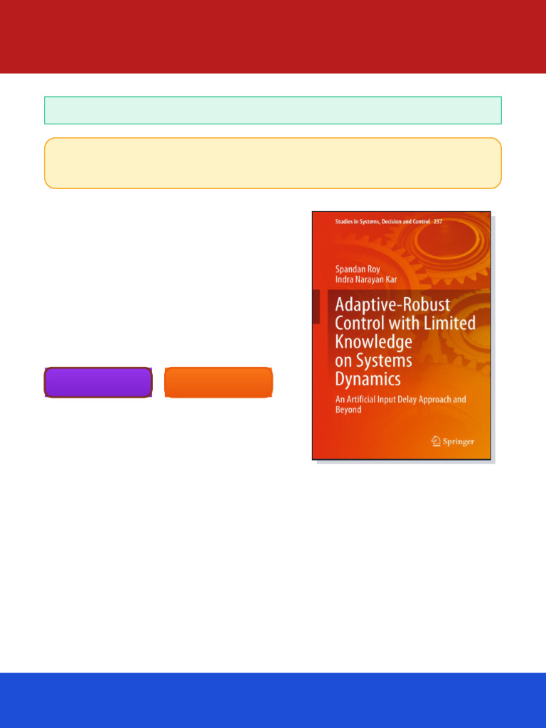Adaptive Robust Control with Limited Knowledge on Systems Dynamics An ...